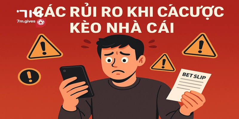 Kèo nhà cái và cách tránh rủi ro