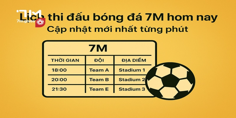 Lịch thi đấu bóng đá 7m