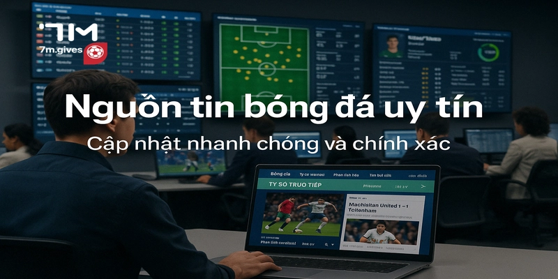 Nguồn tin bóng đá uy tín